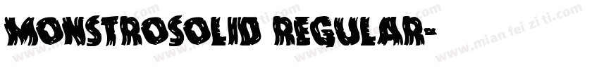 MonstroSolid Regular字体转换